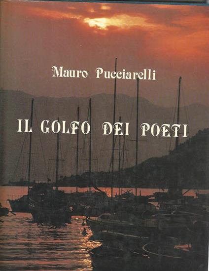 Il golfo dei poeti - Mauro Pucciarelli - copertina