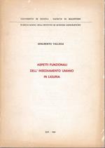 Aspetti funzionali dell'insediamento umano in Liguria