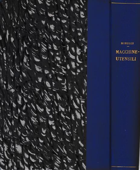 Macchine-Utensili (Torni-Alesatrici-Trapani) - R. Morucci - 2