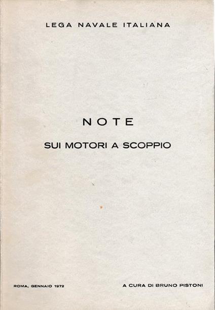 Note sui motori a scoppio - Lega Navale Italiana - copertina