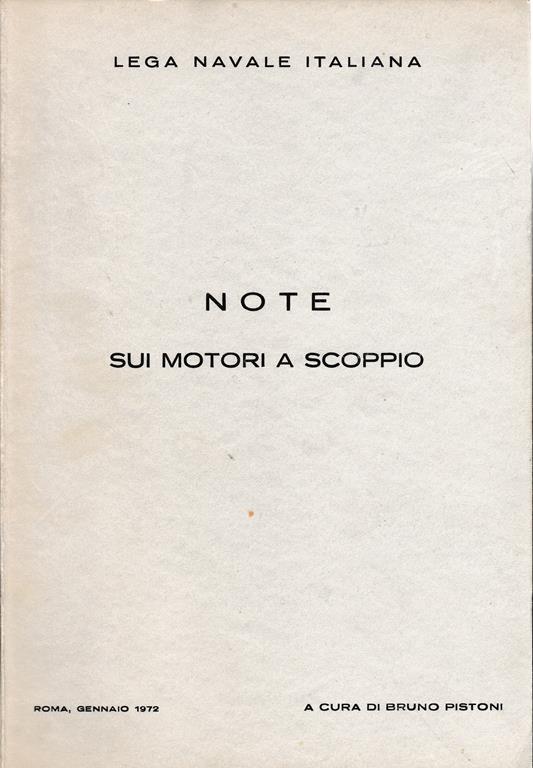 Note sui motori a scoppio - Lega Navale Italiana - copertina