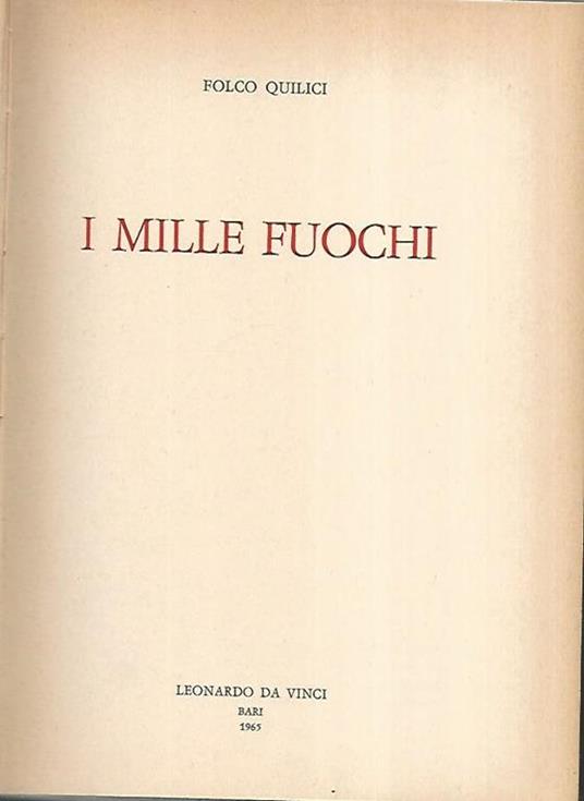 I mille fuochi - Folco Quilici - copertina
