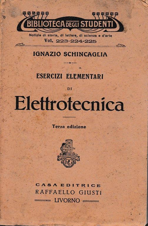 Esercizi elementari di elettrotecnica - Ignazio Schincaglia - copertina