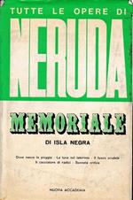 Memoriale di Isla Negra. Bilingue Italiano Spagnolo