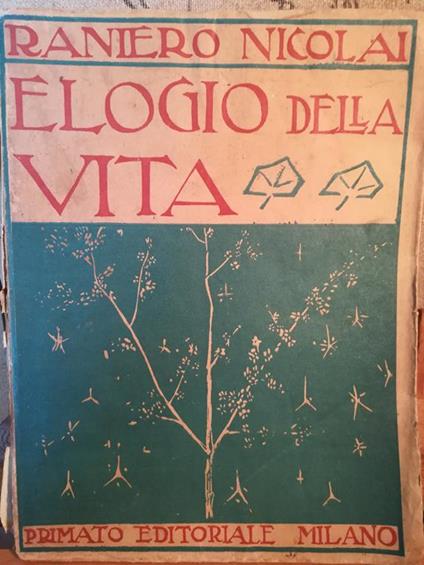 Elogio della vita - Raniero Nicolai - copertina