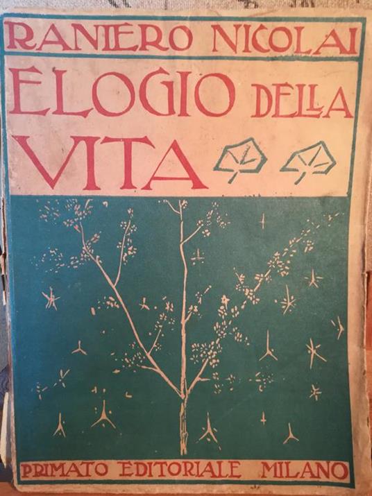 Elogio della vita - Raniero Nicolai - copertina