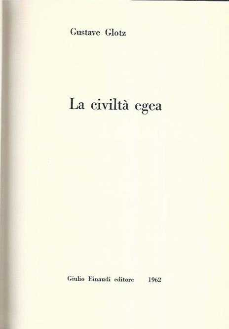 La civiltà egea - Gustave Glotz - copertina