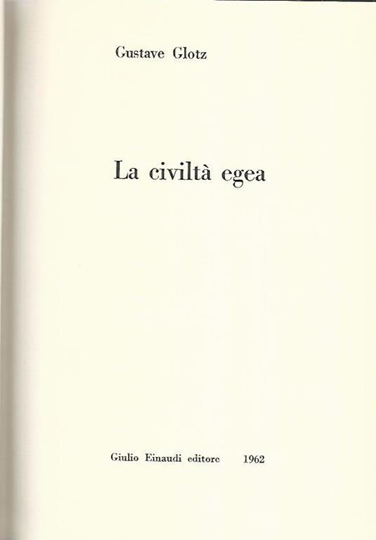 La civiltà egea - Gustave Glotz - copertina