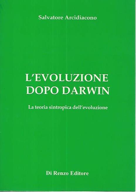 L' evoluzione dopo Darwin - Salvatore Arcidiacono - copertina