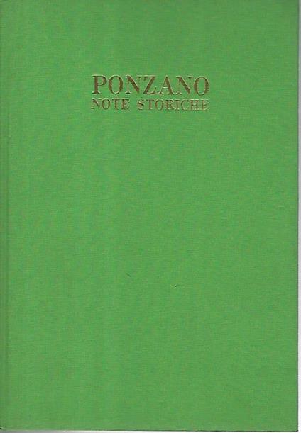 Ponzano note storiche. Parte prima. Storia sociale ed economica - copertina