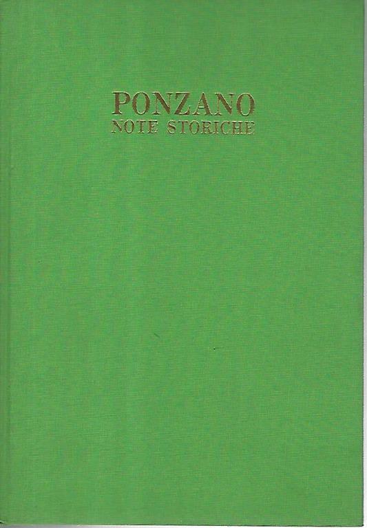 Ponzano note storiche. Parte prima. Storia sociale ed economica - copertina