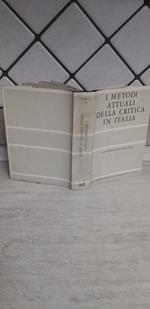 I metodi attuali della critica in Italia