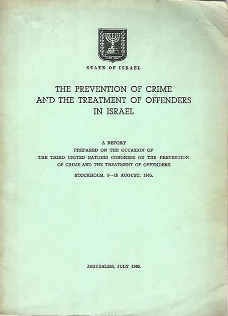 The prevention of crime and the treatment of offenders in Israel - copertina