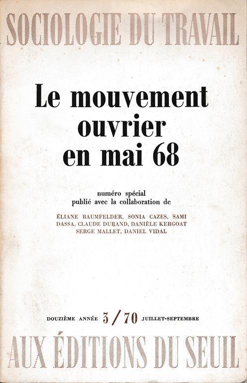 Sociologie du Travail n° 3/70. Le mouvement ouvrier en mai 68 - copertina