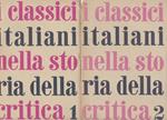 I calssici italiani nella storia della critica. I. II
