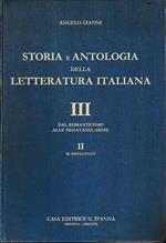 Storia e antologia della letteratura italiana. Con una sezione di pagine esemplari delle letterature straniere (3/2)