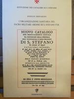 L' organizzazione sanitaria del Sacro Militare Ordine di S. Stefano P.M