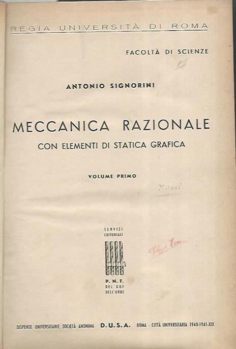 Meccanica razionale con elementi di statica grafica. Volume primo - Antonio Signorini - copertina