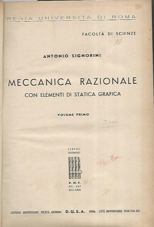 Meccanica razionale con elementi di statica grafica. Volume primo - Antonio Signorini - copertina