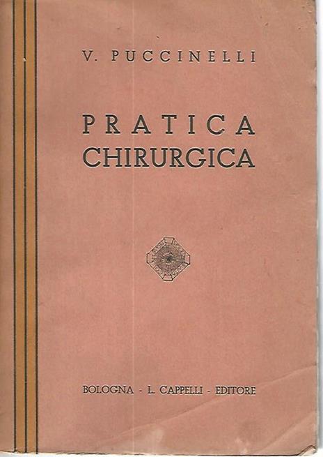 Pratica chirurgica - V. Puccinelli - copertina