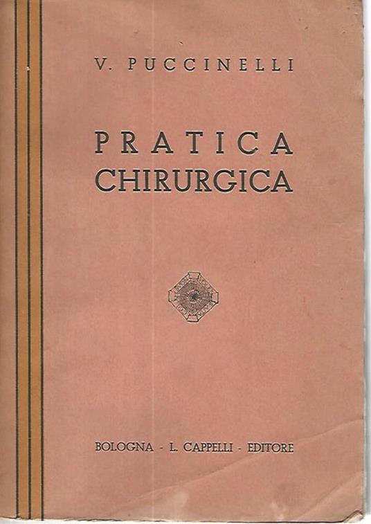 Pratica chirurgica - V. Puccinelli - copertina