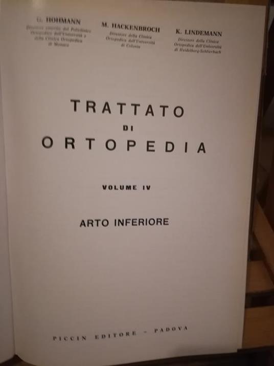 Trattato di ortopedia. IV. Arto inferiore - copertina