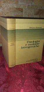 Patologia e malattie iatrogeniche
