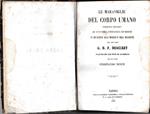 Le maraviglie del corpo umano. Compendio metodico di anatomia, fisiologia ed igiene