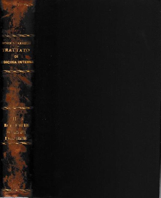 Trattato di Medicina Interna vol. III parte terza. Malattie dei reni, dei bacinetti e degli ureteri - L. Mohr - copertina