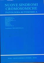 Nuove sindromi cromosomiche. Patologia autosomica