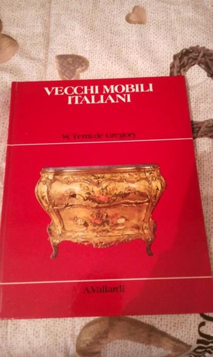 vecchi mobili italiani - W. Terni De Gregory - copertina