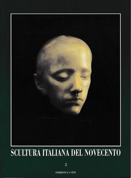 Scultura Italiana del Novecento 2 - copertina