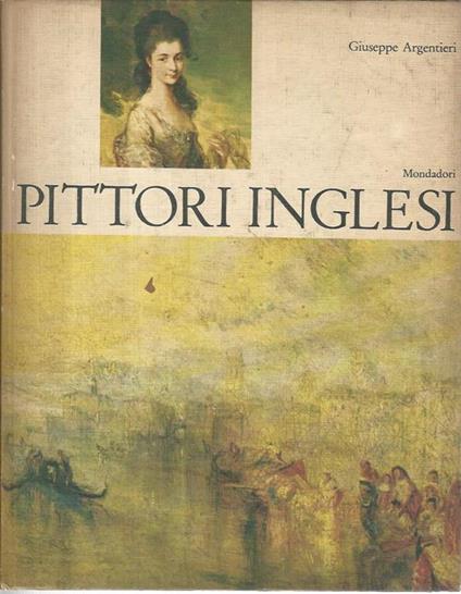 Pittori inglesi - Giuseppe Argentieri - copertina