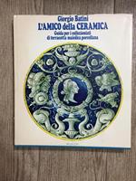 L' amico della ceramica