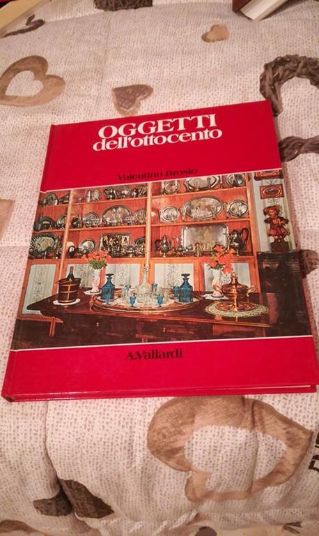 Oggetti nella casa italiana dell'ottocento - Valentino Brosio - copertina
