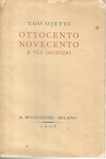 Ottocento e novecento e via dicendo