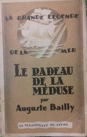 Le radeau de la méduse - Auguste Bailly - copertina