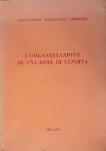 L' organizzazione di una rete di vendita