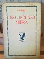 Oro, incenso, mirra