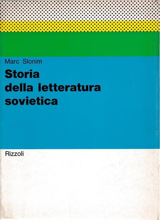 Storia della letteratura sovietica - Marc Slonim - copertina