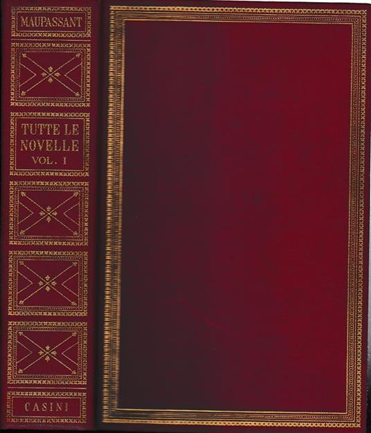 Tutte le novelle vol. I° - Guy de Maupassant - copertina