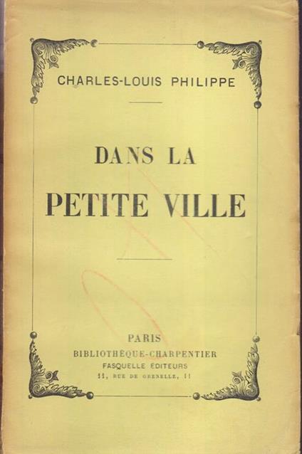Dans la petite ville - Charles-Louis Philippe - copertina