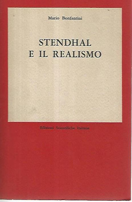 Stendhal e il realismo - Mario Bonfantini - copertina