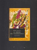 La MESSA DEI VILLEGGIANTI