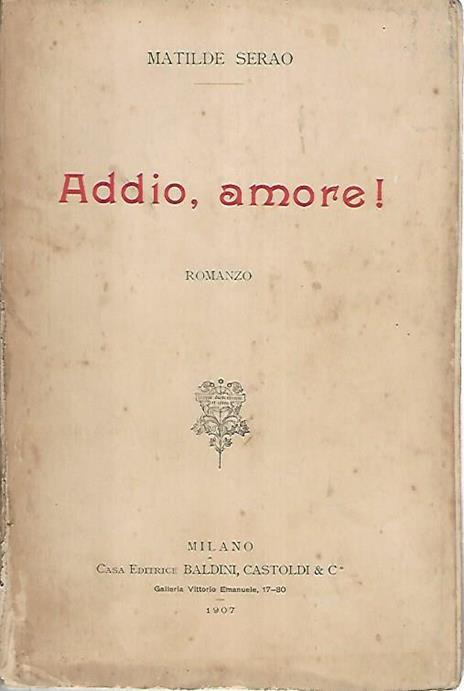 Addio,amore! - Matilde Serao - copertina