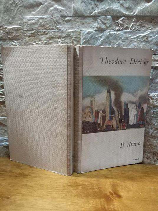 Il titano - Theodore Dreiser - copertina