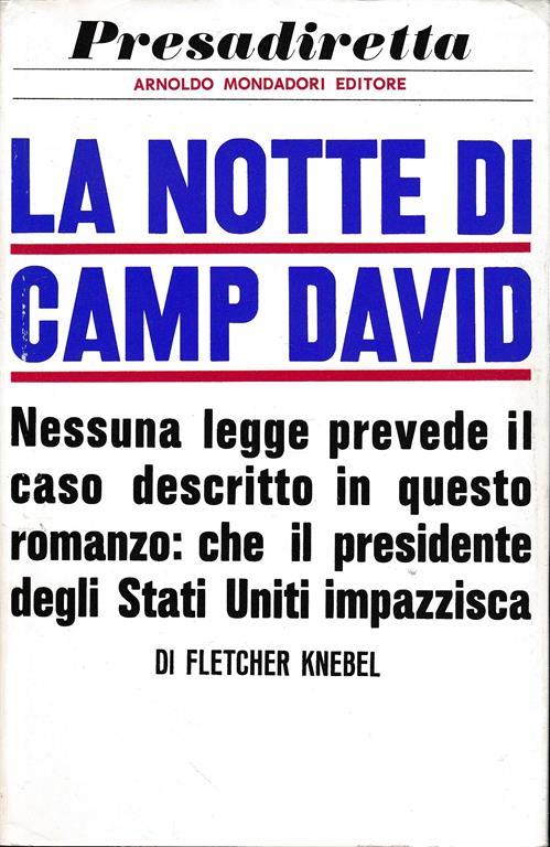 La notte di Camp David - Fletcher Knebel - copertina