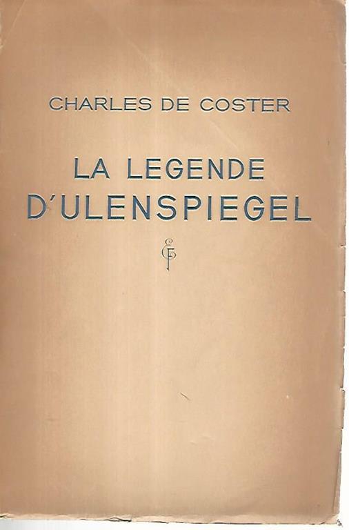 La legende d'ulenspiegel - Charles De Coster - copertina