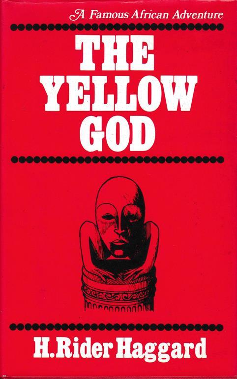 The yellow God - H. Rider Haggard - copertina