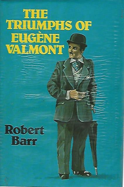 The triumph of Eugene Valmont - Robert Barr - copertina